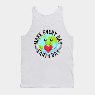 Make Every Day Earth Day Tank Top